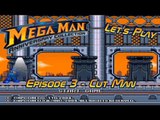 Let's Play Mega Man Anniversary Collection - Episode 3 - Cut Man