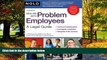 Big Deals  Dealing With Problem Employees: A Legal Guide  Full Ebooks Best Seller