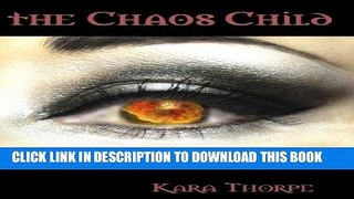 [PDF] The Chaos Child (Family Lies Book 2) Full Online