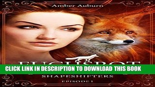 [PDF] Fuchsrot, Episode 1 - Fantasy-Serie (Academy of Shapeshifters) (German Edition) Full Online