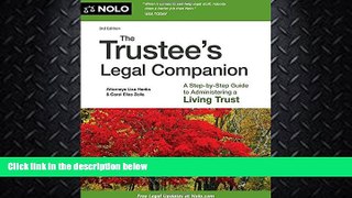 FAVORITE BOOK  Trustee s Legal Companion, The: A Step-by-Step Guide to Administering a Living Trust