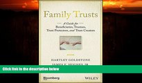 different   Family Trusts: A Guide for Beneficiaries, Trustees, Trust Protectors, and Trust