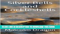 [PDF] Silver Bells and Cockleshells Full Online