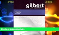 Big Deals  Gilbert Law Summaries on Property, 17th  Best Seller Books Best Seller