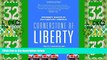 Big Deals  Cornerstone of Liberty: Property Rights in 21st Century America  Full Read Best Seller