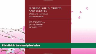FAVORITE BOOK  Florida Wills, Trusts, and Estates: Cases and Materials, 2nd