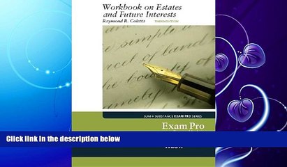 book online  Exam Pro Workbook on Estates and Future Interests