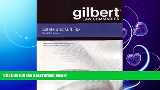 book online  Gilbert Law Summaries on Estate and Gift Taxation