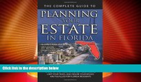 different   The Complete Guide to Planning Your Estate in Florida: A Step-by-Step Plan to Protect