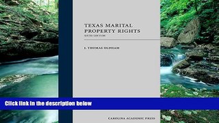 Books to Read  Texas Marital Property Rights, Sixth Edition  Best Seller Books Most Wanted