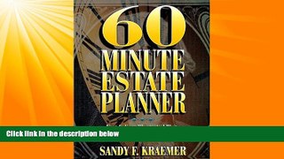 GET PDF  60 Minute Estate Planner: Fast and Easy Illustrated Plans to Save Taxes, Avoid Probate