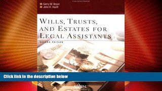 FAVORITE BOOK  Wills, Trusts, and Estates for Legal Assistants