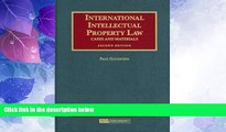 Big Deals  International Intellectual Property Law, Cases and Materials (University Casebook)