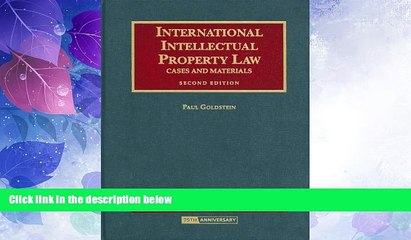 Big Deals  International Intellectual Property Law, Cases and Materials (University Casebook)