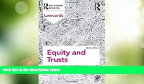 Big Deals  Equity and Trusts Lawcards 2012-2013  Full Read Most Wanted