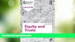 Big Deals  Equity and Trusts Lawcards 2012-2013  Full Read Most Wanted