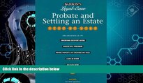 FULL ONLINE  Probate and Settling an Estate Step-By-Step (Barron s Legal-Ease)