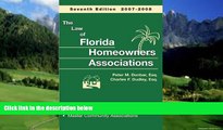 Big Deals  Law of Florida Homeowners Associations 7th ed.  Full Ebooks Most Wanted