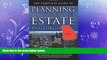 complete  The Complete Guide to Planning Your Estate In Georgia: A Step-By-Step Plan to Protect