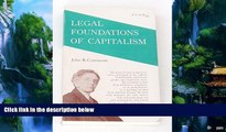 Big Deals  Legal Foundations of Capitalism  Full Ebooks Best Seller