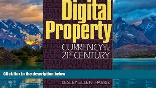 Books to Read  Digital Property: Currency of the 21st Century  Full Ebooks Most Wanted