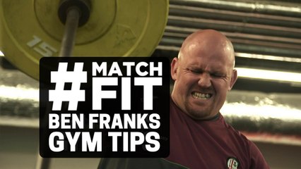 All Black Ben Franks' Gym Tips | #MatchFit