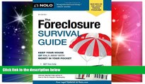 Full [PDF]  The Foreclosure Survival Guide: Keep Your House or Walk Away With Money in Your