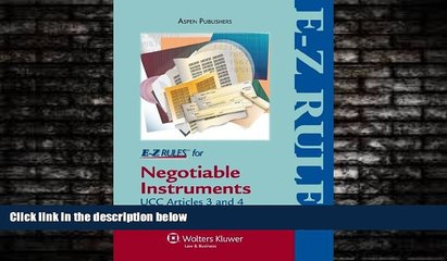 FREE PDF  E-Z Rules for Negotiable Instruments and Bank Deposits (UCC Art 3   4) (AspenLaw