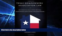 READ FULL  Texas Homeowners Association Law - The Essential Legal Guide for Texas Homeowners
