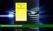FULL ONLINE  Skills   Values: Trusts and Estates