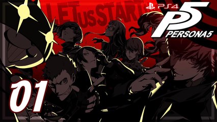 ペルソナ5 │ Persona 5 【PS4】 #01 │ Japanese ver. │ No Commentary Playthrough