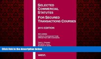 READ book  Selected Commercial Statutes For Secured Transactions Courses, 2013 (Selected