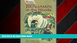 Free [PDF] Downlaod  Benjamin in the Woods (Wonder Books Easy Reader)  BOOK ONLINE