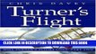 [PDF] Turner s Flight (The Will Turner Flight Logs, Vol. 2) (Davey, Chris, Will Turner s Flight