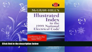 EBOOK ONLINE  McGraw-Hill s Illustrated Index to the 1999 National Electrical Code (McGraw-Hill s