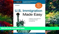 Big Deals  U.S. Immigration Made Easy  Best Seller Books Best Seller