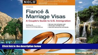 Big Deals  Fiance   Marriage Visas: A Couple s Guide to U.S. Immigration  Best Seller Books Best