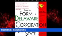 READ book  How to Form a Delaware Corporation from Any State: With Forms (Legal Survival Guides)