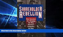 Free [PDF] Downlaod  Shareholder Rebellion: How Investors Are Changing the Way America s