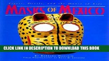 [PDF] Masks of Mexico: Tigers, Devils, and the Dance of Life Full Collection