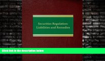 READ book  Securities Regulation: Liabilities and Remedies (Corporate Securities Series)