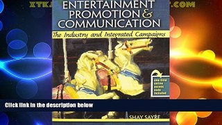 READ book  Entertainment Promotion AND Communication: The Industry and Integrated Campaigns  FREE