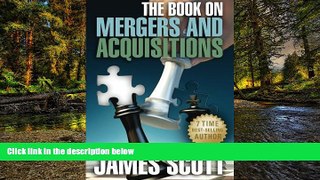 Must Have  The Book on Mergers and Acquisitions (New Renaissance Series on Corporate Strategies)