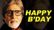 A Look At Amitabh Bachchan’s 74th Year | Happy Birthday