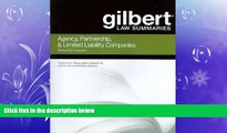 READ book  Gilbert Law Summaries on Agency, Partnership   LLCs, 6th  FREE BOOOK ONLINE