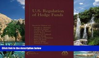 Books to Read  U.S. Regulations of Hedge Funds  Full Ebooks Most Wanted