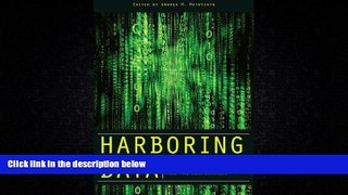 READ book  Harboring Data: Information Security, Law, and the Corporation (Stanford Law Books)