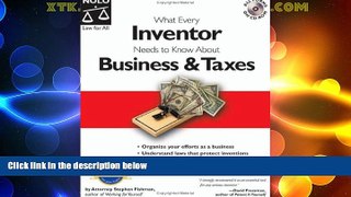 Big Deals  What Every Inventor Needs to Know About Business   Taxes  Full Read Best Seller