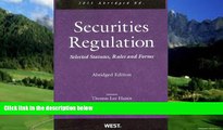 Big Deals  Securities Regulation, Selected Statutes, Rules and Forms, 2011 Abridged  Best Seller