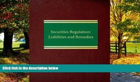 Books to Read  Securities Regulation: Liabilities and Remedies (Corporate Securities Series)  Full